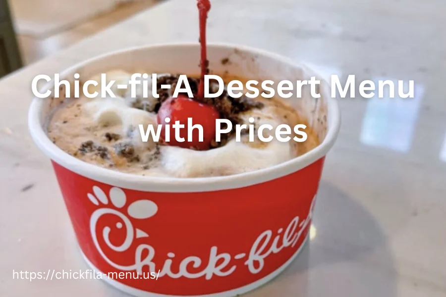 Chick-fil-A Dessert Menu