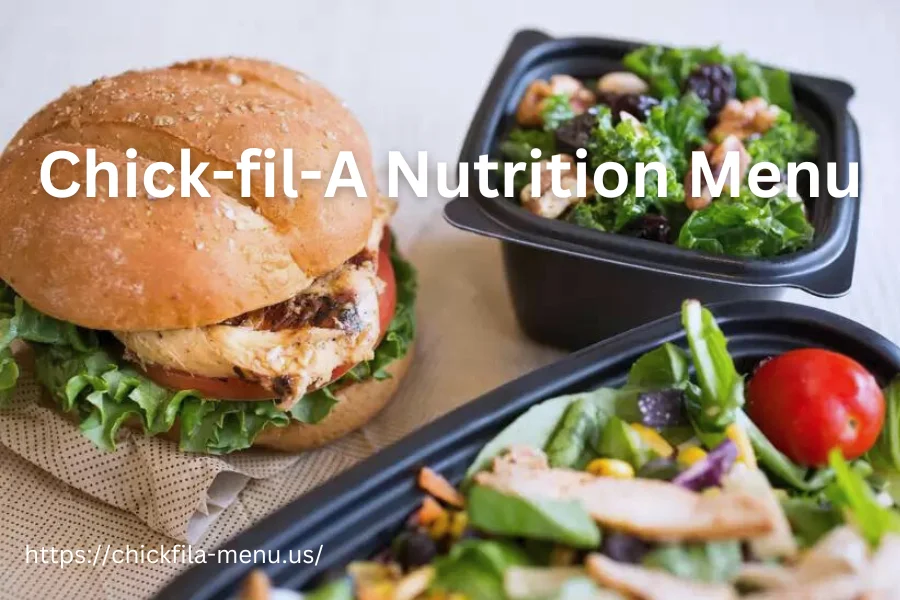 Chick-fil-A Nutrition Menu