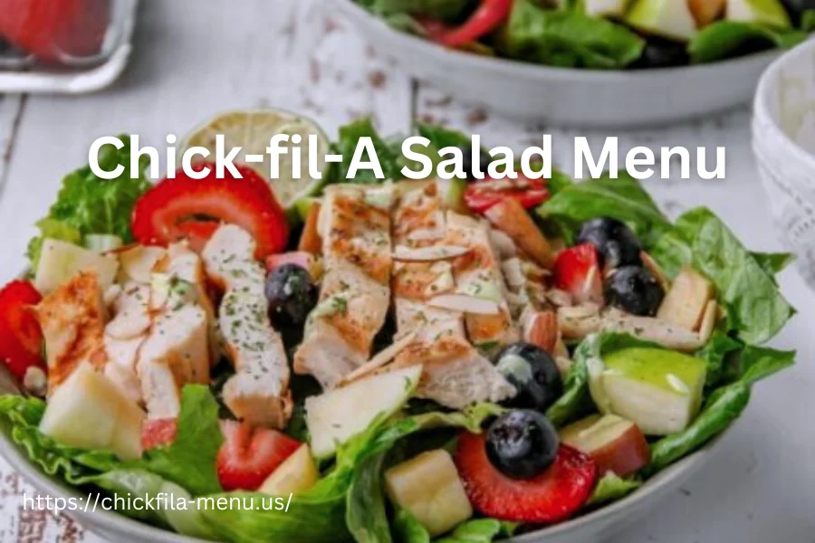 Chick-fil-A Salad Menu 