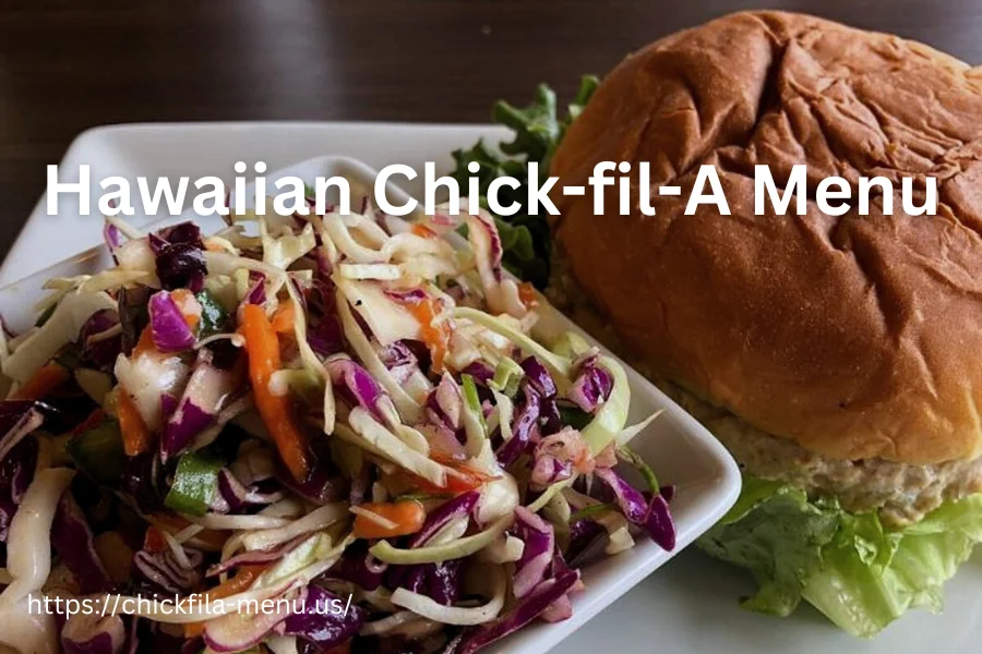 Hawaiian Chick-fil-A Menu