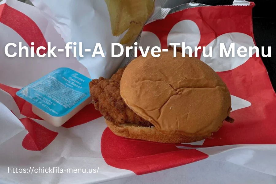 Chick-fil-A Drive-Thru Menu