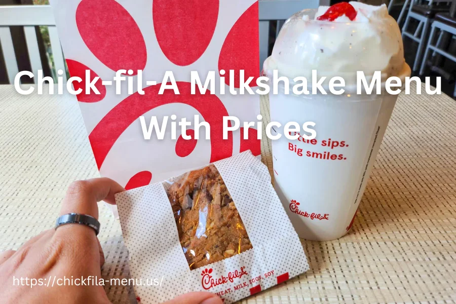 Chick-fil-A Milkshake Menu