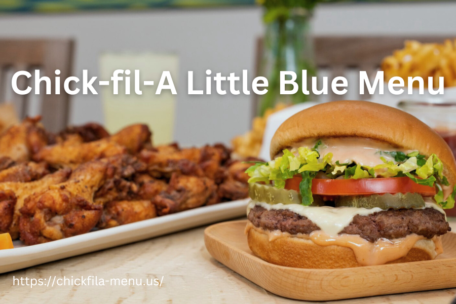 Chick-fil-A Little Blue Menu