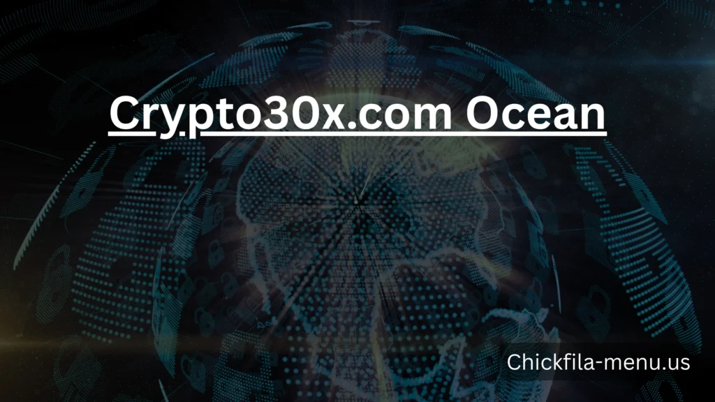 Crypto30x.com Ocean