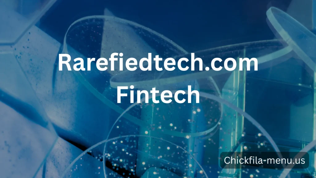 Rarefiedtech.com Fintech