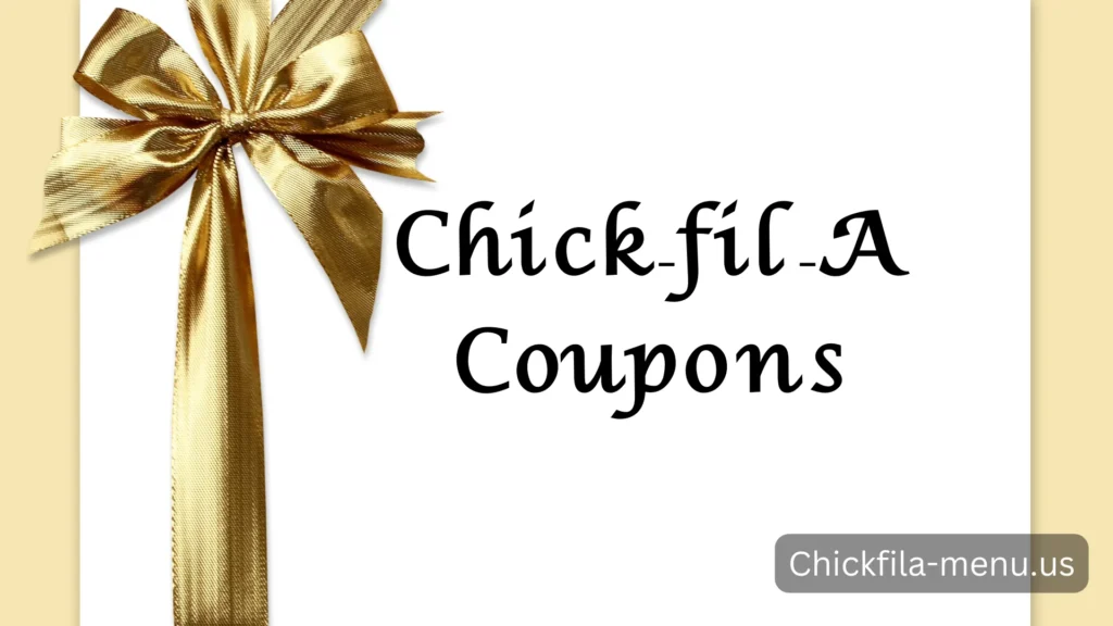 Chick-fil-A Coupons