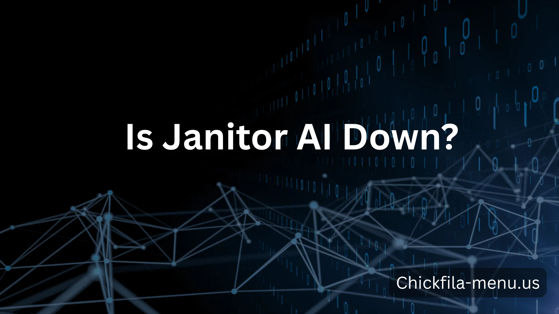Is Janitor AI Down