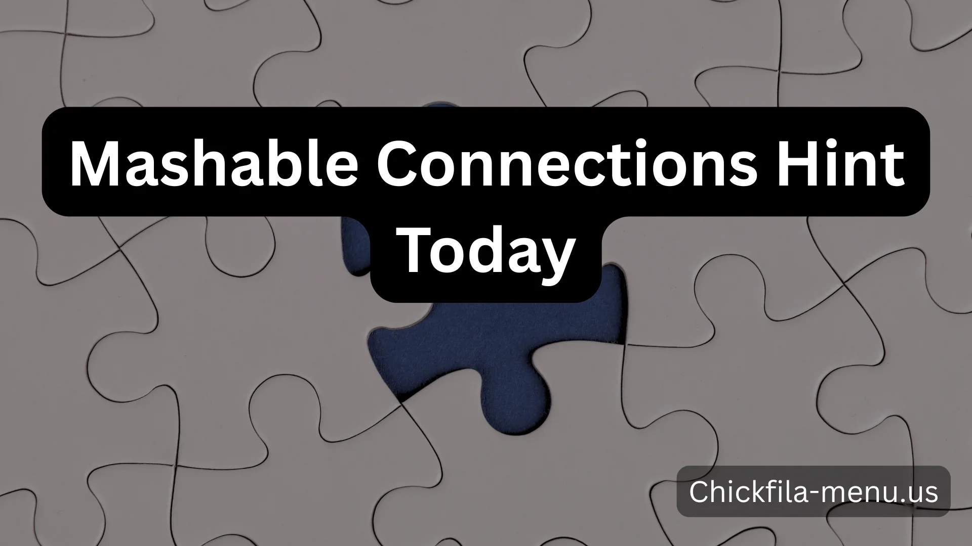 Mashable Connections Hint Today